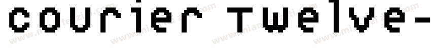 Courier Twelve字体转换